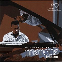 Marcus Johnson - In Concert for a Cause